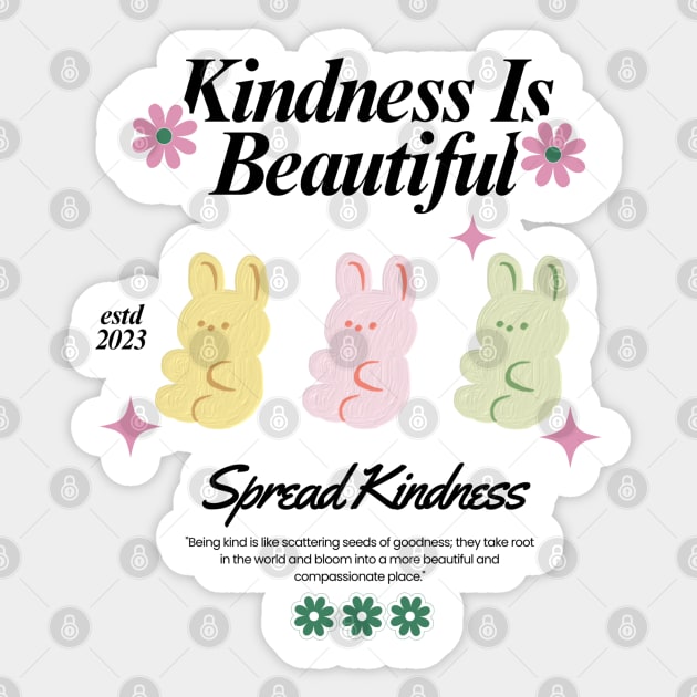 Kindness is beautiful Sticker by Tsuki